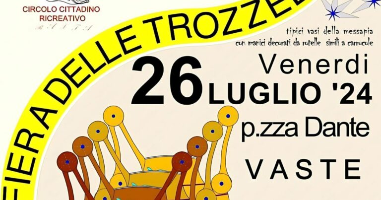 A Vaste torna la “Fiera delle Trozzelle”, alla sua 23esima edizione